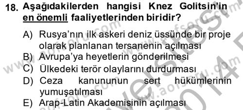 Rusya Tarihi Dersi 2013 - 2014 Yılı (Vize) Ara Sınav Soruları 18. Soru
