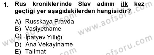 Rusya Tarihi Dersi 2013 - 2014 Yılı (Final) Dönem Sonu Sınav Soruları 1. Soru