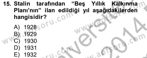 Rusya Tarihi Dersi 2013 - 2014 Yılı (Final) Dönem Sonu Sınav Soruları 15. Soru