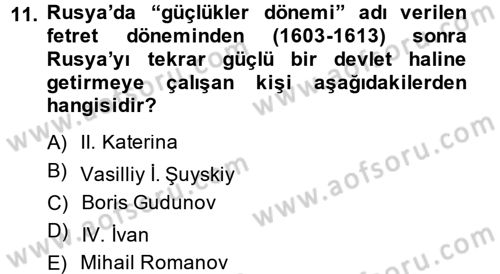 Rusya Tarihi Dersi 2014 - 2015 Yılı (Vize) Ara Sınav Soruları 11. Soru