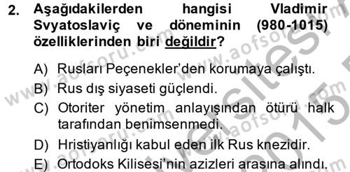Rusya Tarihi Dersi 2014 - 2015 Yılı (Final) Dönem Sonu Sınav Soruları 2. Soru