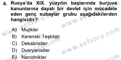 Rusya Tarihi Dersi 2015 - 2016 Yılı (Final) Dönem Sonu Sınav Soruları 4. Soru