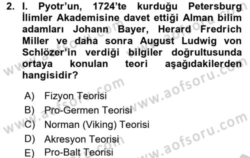 Rusya Tarihi Dersi 2016 - 2017 Yılı (Vize) Ara Sınav Soruları 2. Soru