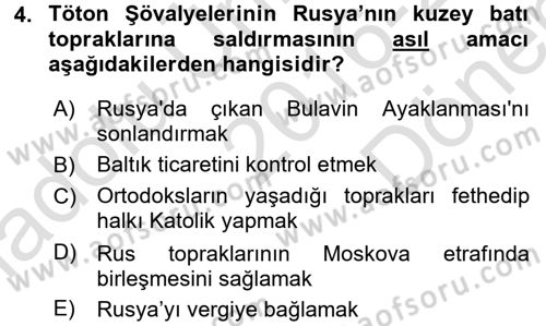 Rusya Tarihi Dersi 2016 - 2017 Yılı (Final) Dönem Sonu Sınav Soruları 4. Soru