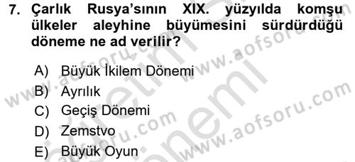 Rusya Tarihi Dersi 2016 - 2017 Yılı (Final) Dönem Sonu Sınav Soruları 7. Soru