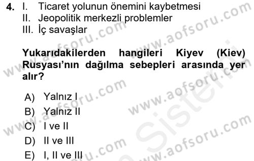Rusya Tarihi Dersi 2017 - 2018 Yılı (Vize) Ara Sınav Soruları 4. Soru