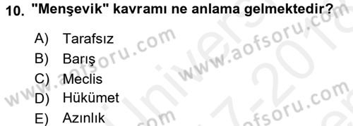 Rusya Tarihi Dersi 2017 - 2018 Yılı (Final) Dönem Sonu Sınav Soruları 10. Soru