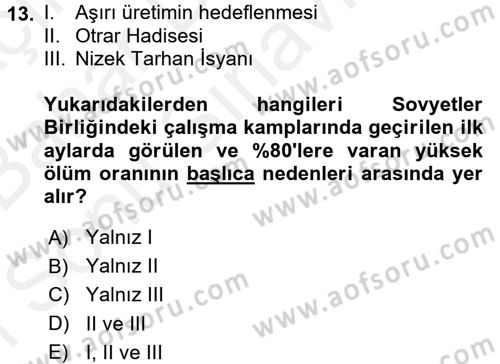 Rusya Tarihi Dersi 2017 - 2018 Yılı (Final) Dönem Sonu Sınav Soruları 13. Soru