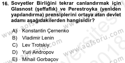 Rusya Tarihi Dersi 2017 - 2018 Yılı (Final) Dönem Sonu Sınav Soruları 16. Soru