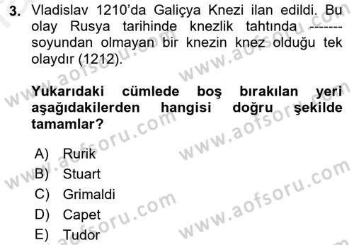 Rusya Tarihi Dersi 2018 - 2019 Yılı (Final) Dönem Sonu Sınav Soruları 3. Soru