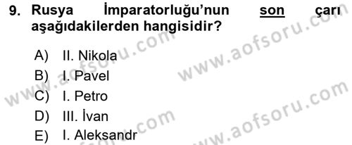 Rusya Tarihi Dersi 2018 - 2019 Yılı (Final) Dönem Sonu Sınav Soruları 9. Soru
