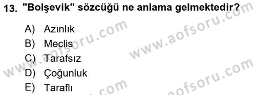 Rusya Tarihi Dersi 2018 - 2019 Yılı Yaz Okulu Sınav Soruları 13. Soru