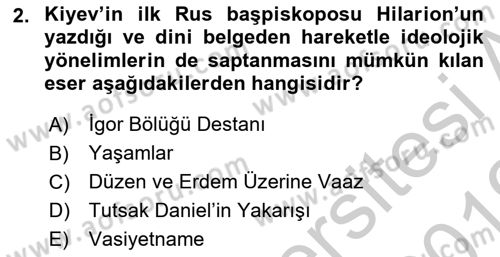 Rusya Tarihi Dersi 2018 - 2019 Yılı Yaz Okulu Sınav Soruları 2. Soru