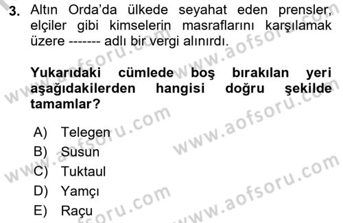 Rusya Tarihi Dersi 2018 - 2019 Yılı Yaz Okulu Sınav Soruları 3. Soru