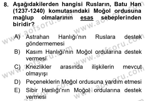Rusya Tarihi Dersi 2018 - 2019 Yılı Yaz Okulu Sınav Soruları 8. Soru