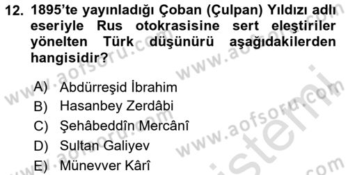 Rusya Tarihi Dersi 2020 - 2021 Yılı Yaz Okulu Sınav Soruları 12. Soru