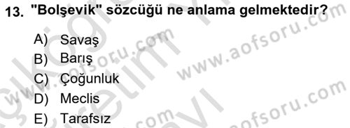 Rusya Tarihi Dersi 2020 - 2021 Yılı Yaz Okulu Sınav Soruları 13. Soru