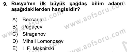 Rusya Tarihi Dersi 2020 - 2021 Yılı Yaz Okulu Sınav Soruları 9. Soru