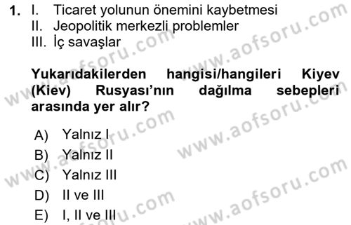 Rusya Tarihi Dersi 2021 - 2022 Yılı (Vize) Ara Sınav Soruları 1. Soru