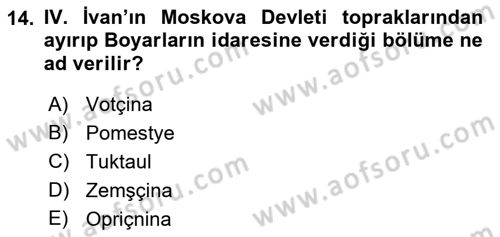 Rusya Tarihi Dersi 2021 - 2022 Yılı (Vize) Ara Sınav Soruları 14. Soru