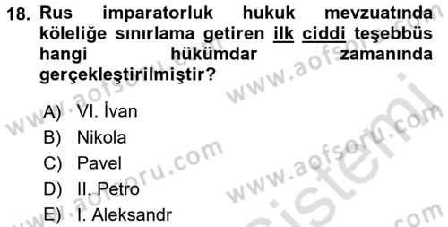 Rusya Tarihi Dersi 2021 - 2022 Yılı (Vize) Ara Sınav Soruları 18. Soru