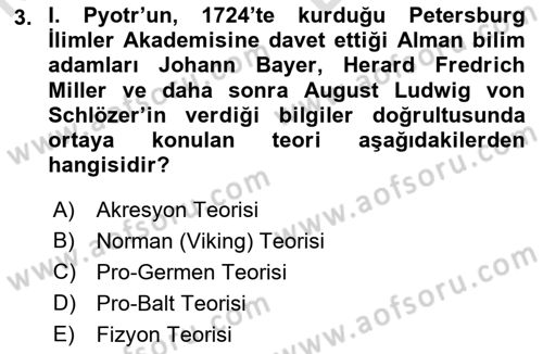 Rusya Tarihi Dersi 2021 - 2022 Yılı (Vize) Ara Sınav Soruları 3. Soru