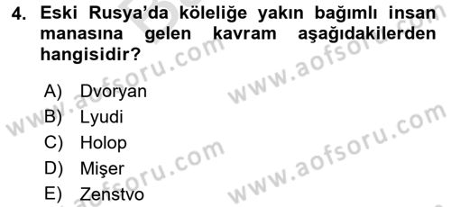 Rusya Tarihi Dersi 2021 - 2022 Yılı (Final) Dönem Sonu Sınav Soruları 4. Soru