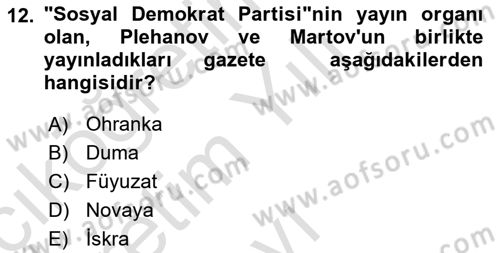 Rusya Tarihi Dersi 2021 - 2022 Yılı Yaz Okulu Sınav Soruları 12. Soru