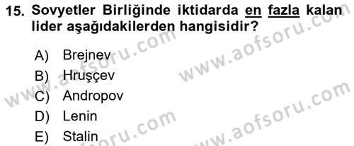 Rusya Tarihi Dersi 2021 - 2022 Yılı Yaz Okulu Sınav Soruları 15. Soru