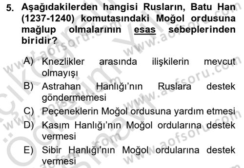 Rusya Tarihi Dersi 2021 - 2022 Yılı Yaz Okulu Sınav Soruları 5. Soru