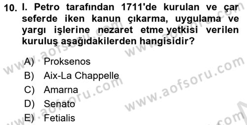 Rusya Tarihi Dersi 2022 - 2023 Yılı Yaz Okulu Sınav Soruları 10. Soru