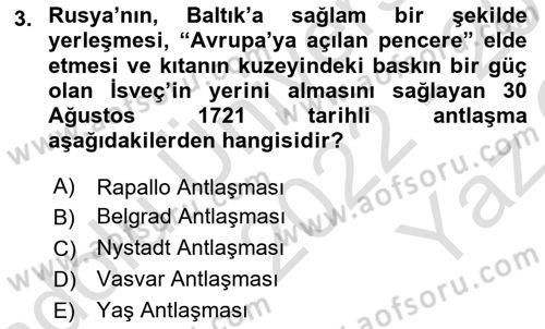 Rusya Tarihi Dersi 2022 - 2023 Yılı Yaz Okulu Sınav Soruları 3. Soru