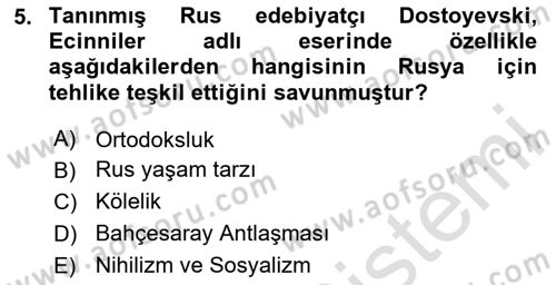 Rusya Tarihi Dersi 2023 - 2024 Yılı (Final) Dönem Sonu Sınav Soruları 5. Soru