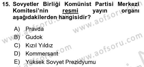 Rusya Tarihi Dersi 2023 - 2024 Yılı Yaz Okulu Sınav Soruları 15. Soru