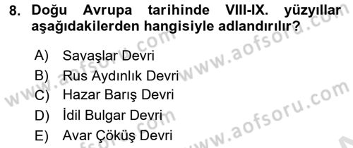 Rusya Tarihi Dersi 2023 - 2024 Yılı Yaz Okulu Sınav Soruları 8. Soru