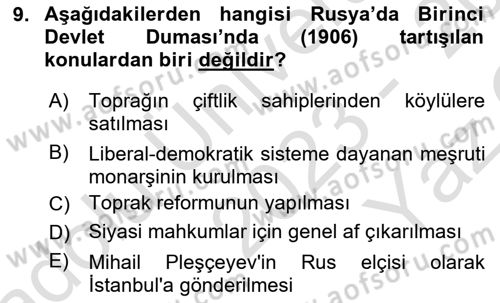 Rusya Tarihi Dersi 2023 - 2024 Yılı Yaz Okulu Sınav Soruları 9. Soru