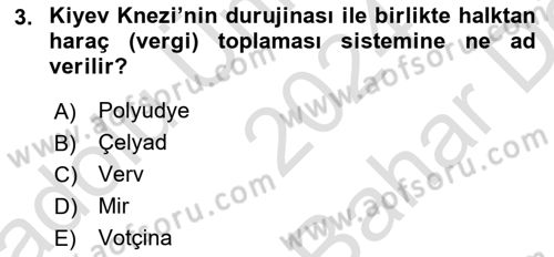 Rusya Tarihi Dersi 2024 - 2025 Yılı (Vize) Ara Sınav Soruları 3. Soru