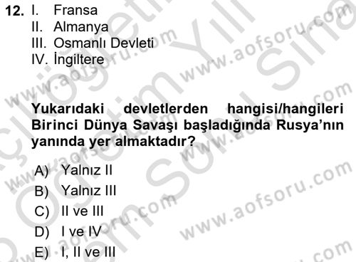Rusya Tarihi Dersi 2024 - 2025 Yılı (Final) Dönem Sonu Sınav Soruları 12. Soru