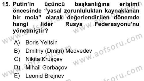Rusya Tarihi Dersi 2024 - 2025 Yılı (Final) Dönem Sonu Sınav Soruları 15. Soru