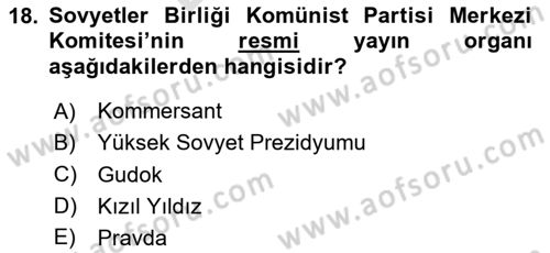 Rusya Tarihi Dersi 2024 - 2025 Yılı (Final) Dönem Sonu Sınav Soruları 18. Soru