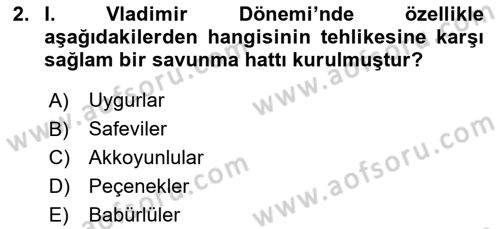 Rusya Tarihi Dersi 2024 - 2025 Yılı (Final) Dönem Sonu Sınav Soruları 2. Soru