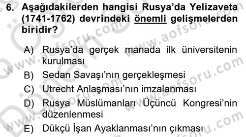 Rusya Tarihi Dersi 2024 - 2025 Yılı (Final) Dönem Sonu Sınav Soruları 6. Soru