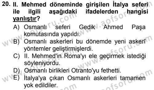 Osmanlı Tarihi (1300-1566) Dersi 2012 - 2013 Yılı (Vize) Ara Sınav Soruları 20. Soru