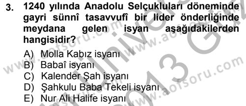 Osmanlı Tarihi (1300-1566) Dersi 2012 - 2013 Yılı (Vize) Ara Sınav Soruları 3. Soru