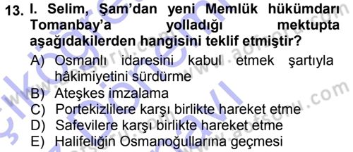 Osmanlı Tarihi (1300-1566) Dersi 2012 - 2013 Yılı (Final) Dönem Sonu Sınav Soruları 13. Soru