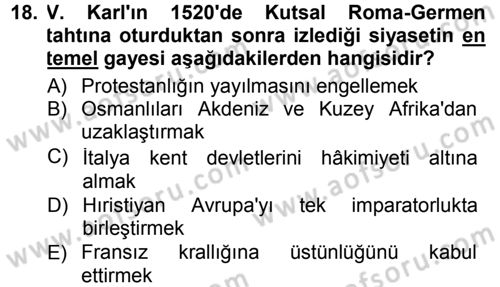 Osmanlı Tarihi (1300-1566) Dersi 2012 - 2013 Yılı (Final) Dönem Sonu Sınav Soruları 18. Soru