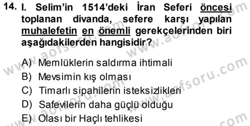 Osmanlı Tarihi (1300-1566) Dersi 2013 - 2014 Yılı (Final) Dönem Sonu Sınav Soruları 14. Soru