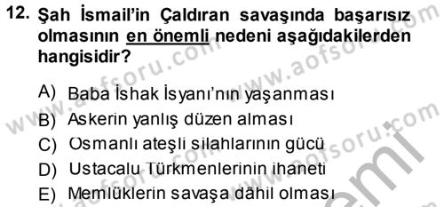 Osmanlı Tarihi (1300-1566) Dersi 2014 - 2015 Yılı (Final) Dönem Sonu Sınav Soruları 12. Soru