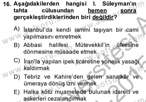 Osmanlı Tarihi (1300-1566) Dersi 2014 - 2015 Yılı (Final) Dönem Sonu Sınav Soruları 16. Soru