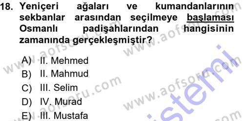 Osmanlı Tarihi (1300-1566) Dersi 2015 - 2016 Yılı (Vize) Ara Sınav Soruları 18. Soru